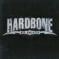 [Hardbone No Frills Album Cover]