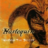 Harlequin Waking The Jester Album Cover
