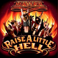 Head East Raise a Little Hell Album Cover