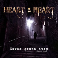 [Heart 2 Heart Never Gonna Stop - Intimate Edition Album Cover]
