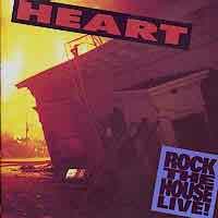 Heart Rock This House Live! Album Cover