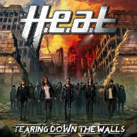 H.E.A.T. Tearing Down The Walls Album Cover