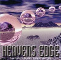 [Heaven's Edge Some Other Place, Some Other Time Album Cover]