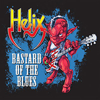 [Helix Bastard of the Blues Album Cover]