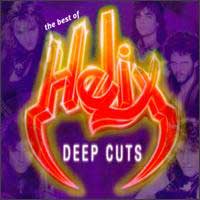 Helix Deep Cuts - The Best of Helix Album Cover