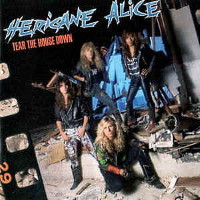 [Hericane Alice Tear the House Down Album Cover]