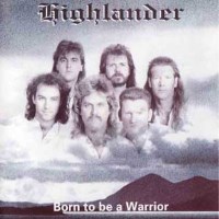 Highlander Born to Be a Warrior Album Cover