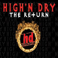 [High' N Dry The Return Album Cover]