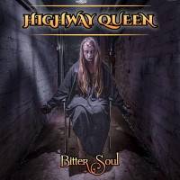 Highway Queen Bitter Soul Album Cover