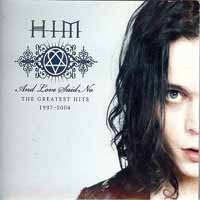 [HIM And Love Said No - The Greatest Hits 1997 - 2004 Album Cover]