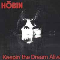 Hobin Keepin' the Dream Alive Album Cover