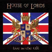 [House of Lords Live In The UK Album Cover]
