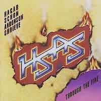 H.S.A.S. Through the Fire Album Cover