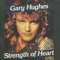 Gary Hughes Strength of Heart Album Cover