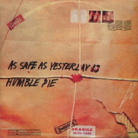 [Humble Pie As Safe as Yesterday Is Album Cover]