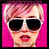[Hungryheart Dirty Italian Job Album Cover]