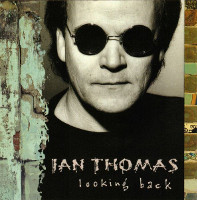 Ian Thomas Looking Back Album Cover