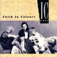 I.C. Eyes Faith in Colours Album Cover