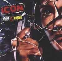 Icon Night of the Crime Album Cover