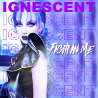 Ignescent Fight In Me Album Cover