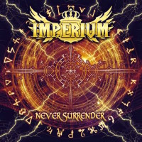[Imperium Never Surrender Album Cover]