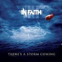In Faith There's a Storm Coming Album Cover