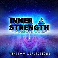 Inner Strength Shallow Reflections Album Cover