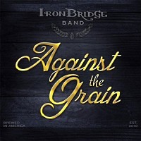 Iron Bridge Band Against The Grain Album Cover