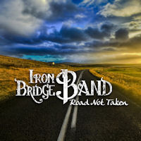 Iron Bridge Band Road Not Taken Album Cover