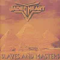 Jaded Heart Slaves And Masters Album Cover