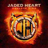 [Jaded Heart Helluva Time Album Cover]