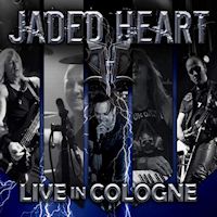 [Jaded Heart Live In Cologne Album Cover]