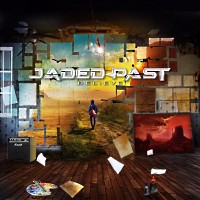 [Jaded Past Believe Album Cover]