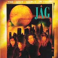JAG The Only World In Town Album Cover