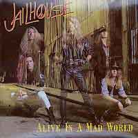 Jailhouse Alive in a Mad World Album Cover