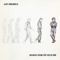 [Jay Gruska Which One Of Us Is Me Album Cover]