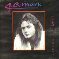 J.C. Mark Circus Of Love Album Cover