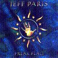 Jeff Paris Freak Flag Album Cover