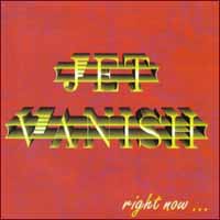 Jet Vanish Right Now Album Cover
