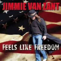 [Jimmie Van Zant Feels Like Freedom Album Cover]