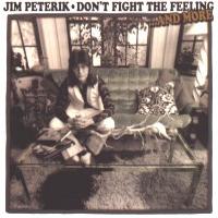 [Jim Peterik Don't Fight The Feeling Album Cover]