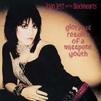 [Joan Jett Glorious Results of a Misspent Youth Album Cover]