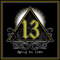 Joel Hoekstra's 13 Dying To Live Album Cover