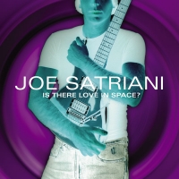 [Joe Satriani Is There Love In Space Album Cover]