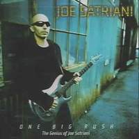 [Joe Satriani One Big Rush (The Genius of Joe Satriani) Album Cover]