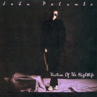 [John Palumbo Victim of the Nightlife Album Cover]
