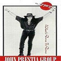 John Prestia Group What's Done is Done Album Cover