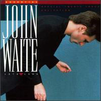 [John Waite Essential John Waite 1976-1986 Album Cover]