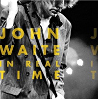 John Waite In Real Time Album Cover