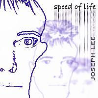 Joseph Lee Wood Speed of Life Album Cover
